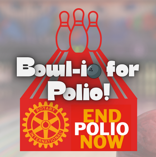 Bowl-io for Polio